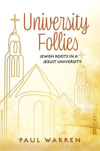 Cover image for University Follies