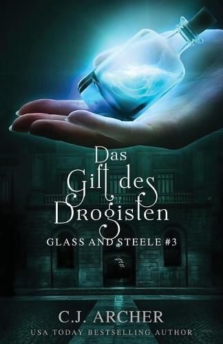 Cover image for Das Gift des Drogisten: Glass and Steele