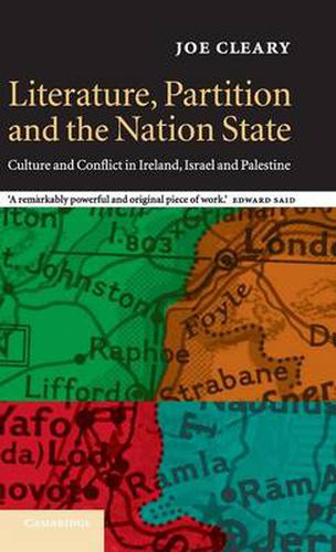 Cover image for Literature, Partition and the Nation-State: Culture and Conflict in Ireland, Israel and Palestine