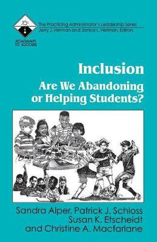 Cover image for Inclusion: Are We Abandoning or Helping Students?