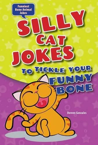 Cover image for Silly Cat Jokes to Tickle Your Funny Bone