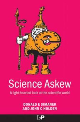 Cover image for Science Askew: A Light-hearted Look at the Scientific World