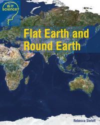 Cover image for Flat Earth and Round Earth