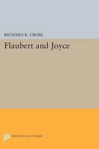 Cover image for Flaubert and Joyce: The Rite of Fiction