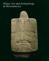 Cover image for Olmec Art and Archaeology in Mesoamerica