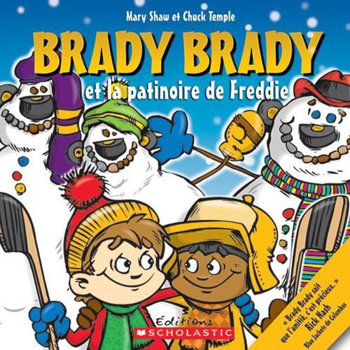 Cover image for Brady Brady Et La Patinoire de Freddie