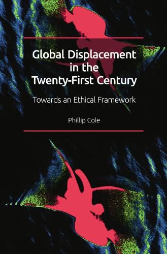 Cover image for Global Displacement in the Twenty-First Century