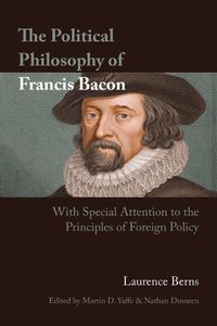 Cover image for The Political Philosophy of Francis Bacon