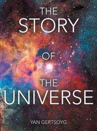 Cover image for The Story of the Universe