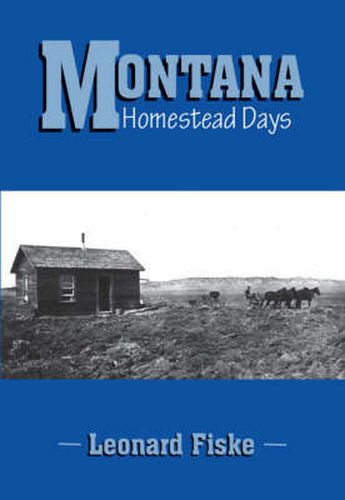 Cover image for Montana Homestead Days