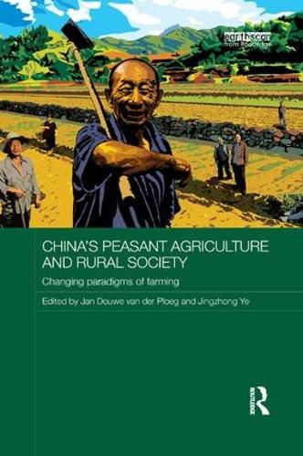 Cover image for China's Peasant Agriculture and Rural Society: Changing paradigms of farming