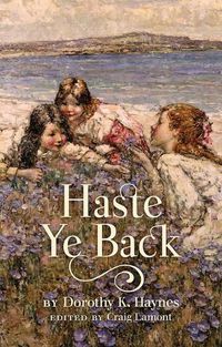 Cover image for Haste Ye Back