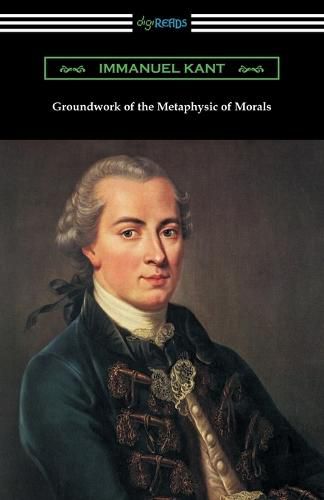 Cover image for Groundwork of the Metaphysic of Morals (Translated by Thomas Kingsmill Abbott)