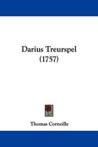 Cover image for Darius Treurspel (1757)