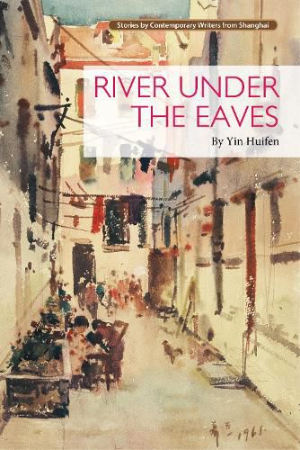 Cover image for River under the Eaves: First edition