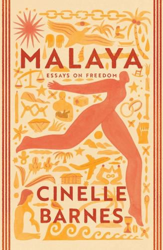 Cover image for Malaya: Essays on Freedom