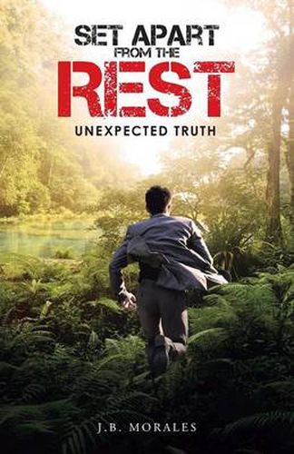 Cover image for Set Apart from the Rest: Unexpected Truth