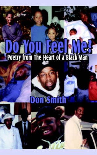 Cover image for Do You Feel Me?: Poetry from The Heart of a Black Man