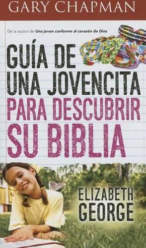 Guia de Una Jovencita Para Descubrir Su Biblia