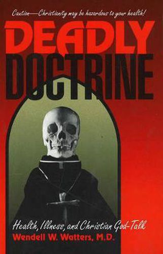 Cover image for Deadly Doctrine