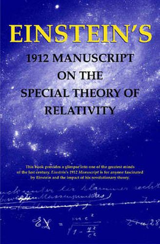 Cover image for Einstein's 1912 Manuscript on the Theory of Relativity: A Facsimile