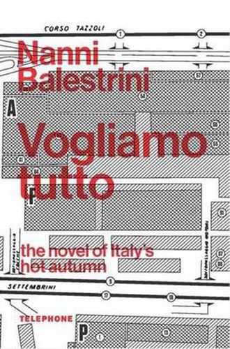 Cover image for Vogliamo Tutto (We Want Everything)