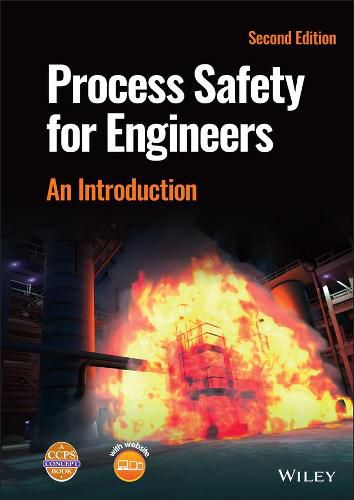 Cover image for Process Safety for Engineers: An Introduction