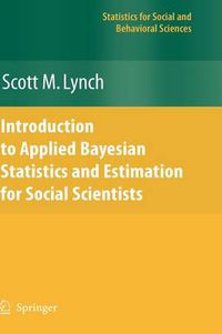 Cover image for Introduction to Applied Bayesian Statistics and Estimation for Social Scientists