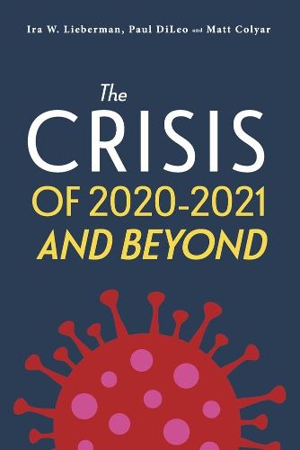 Cover image for The Crisis of 2020-2021 and Beyond