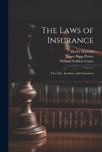 Cover image for The Laws of Insurance