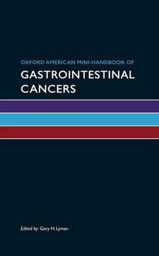 Cover image for Oxford American Mini-Handbook of Gastrointestinal Cancers