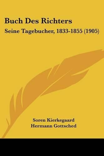 Buch Des Richters: Seine Tagebucher, 1833-1855 (1905)