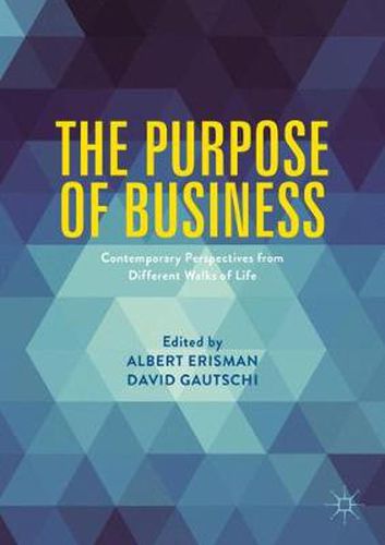 Cover image for The Purpose of Business: Contemporary Perspectives from Different Walks of Life