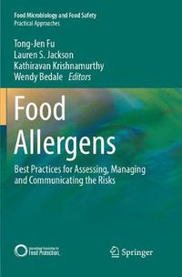 Cover image for Food Allergens: Best Practices for Assessing, Managing and Communicating the Risks