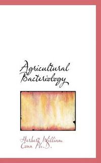 Cover image for Agricultural Bacteriology