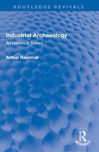 Cover image for Industrial Archaeology