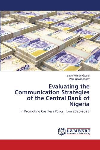 Cover image for Evaluating the Communication Strategies of the Central Bank of Nigeria