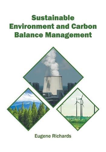 Cover image for Sustainable Environment and Carbon Balance Management