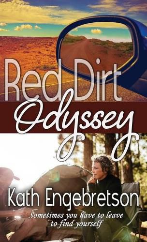 Cover image for Red Dirt Odyssey: Sometimes you have to leave to find yourself