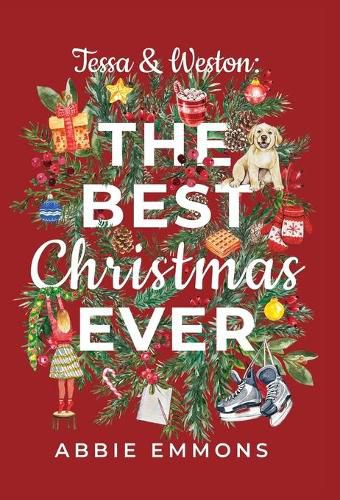 Cover image for Tessa and Weston: The Best Christmas Ever