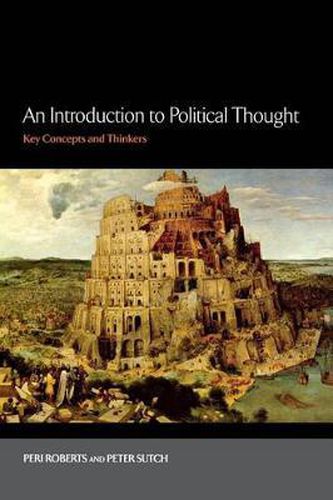 Cover image for An Introduction to Political Thought: Key Concepts and Thinkers