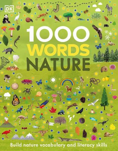 Cover image for 1000 Words: Nature: Build Nature Vocabulary and Literacy Skills