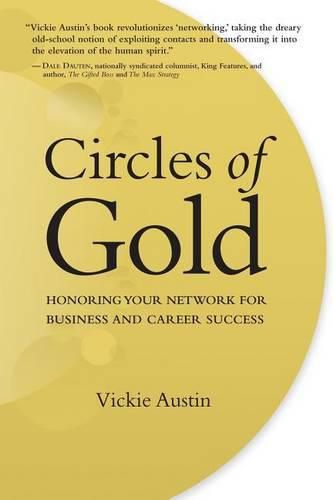 Cover image for Circles of Gold: Honoring Your Network for Business and Career Success