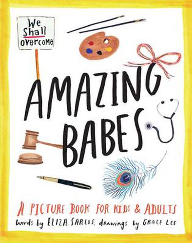 Cover image for Amazing Babes: A Picture Book for Kids & Adults