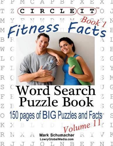 Cover image for Circle It, Fitness Facts, Book 1, Word Search, Puzzle Book