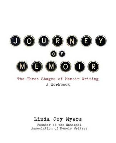 Cover image for Journey of Memoir: The Three Stages of Memoir Writing