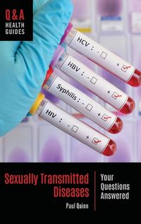 Cover image for Sexually Transmitted Diseases: Your Questions Answered