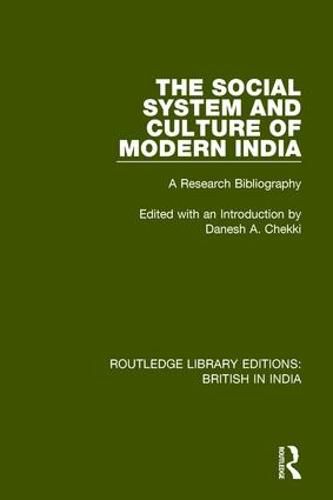 Cover image for The Social System and Culture of Modern India: A Research Bibliography