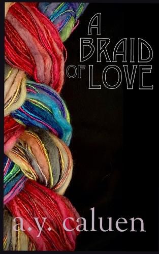 Cover image for A Braid of Love