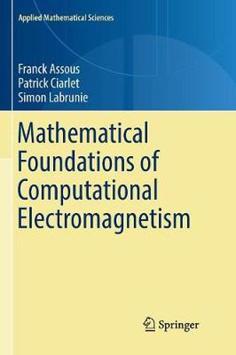 Cover image for Mathematical Foundations of Computational Electromagnetism